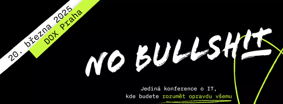 Spouštíme registrace na jedinečnou konferenci No BullshIT “O IT bez keců”